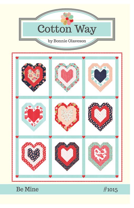 Be Mine Quilt Pattern by Cotton Way