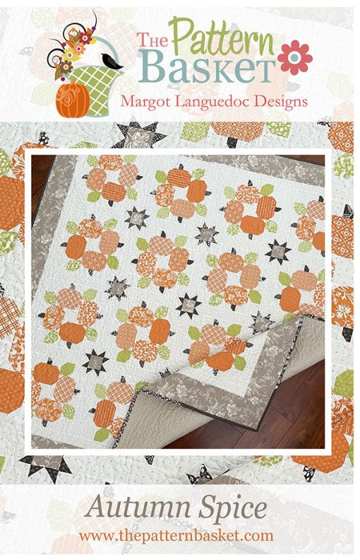 Autumn Spice Quilt Pattern by The Pattern Basket