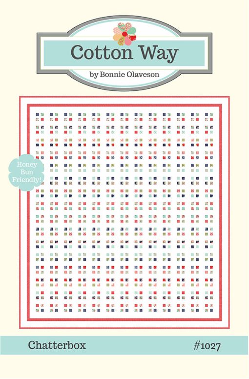 Chatterbox Quilt Pattern by Cotton Way