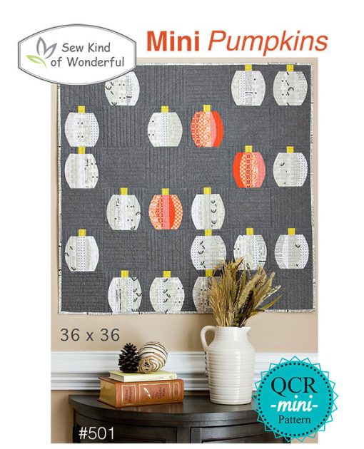 Mini Pumpkins Quilt Pattern by Sew Kind of Wonderful