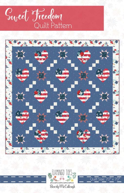 Sweet Freedom Quilt Pattern by Beverly McCullough