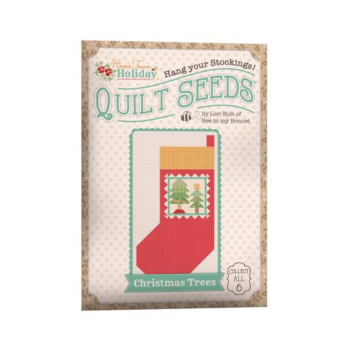 Home Town Holiday Quilt Seeds #1 Christmas Trees Pattern by Lori Holt of Bee in my Bonnet