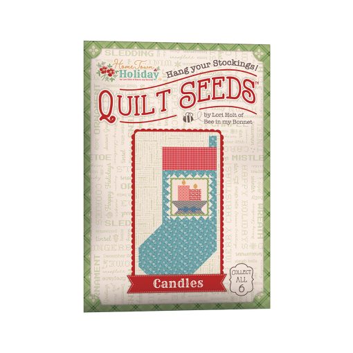 Home Town Holiday Quilt Seeds #6 Candles Pattern by Lori Holt of Bee in my Bonnet