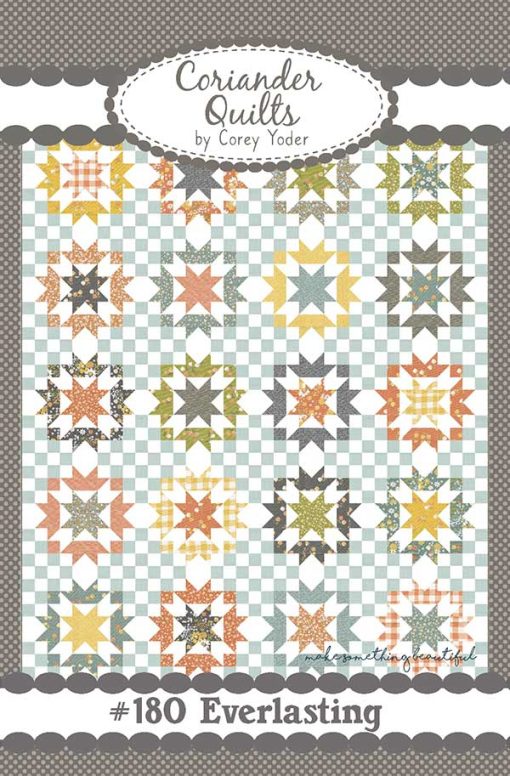 Everlasting Quilt Pattern by Corey Yoder of Coriander Quilts