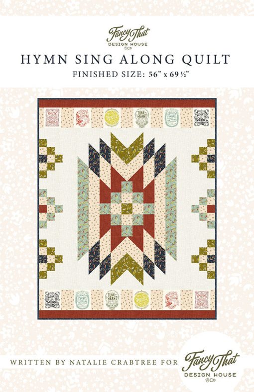 Hymn Sing Along Quilt Pattern by Fancy That Design House