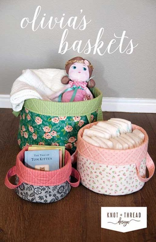 Olivia's Baskets Pattern by Knot & Thread Design