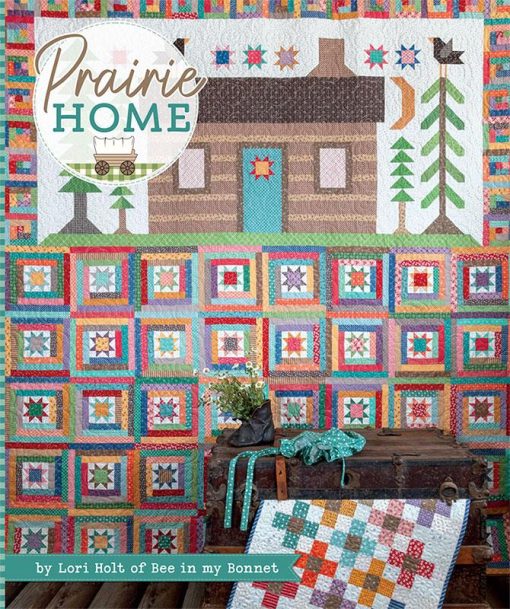 Prairie Home Pattern Book by Lori Holt of Bee in my Bonnet