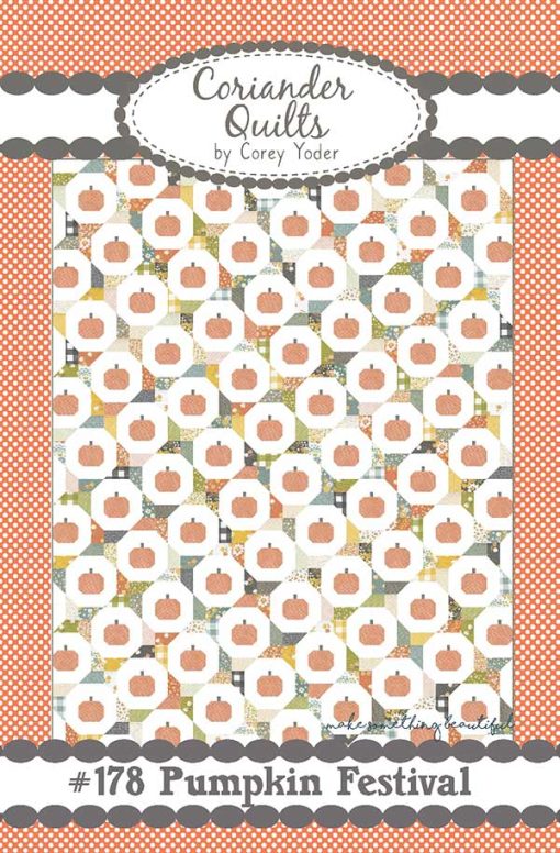 Pumpkin Festival Quilt Pattern by Corey Yoder of Coriander Quilts