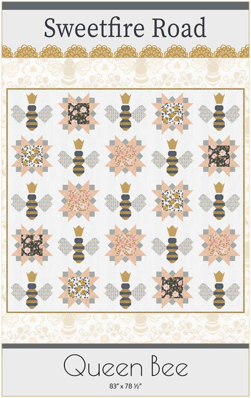 Queen Bee Quilt Pattern by Sweetfire Road