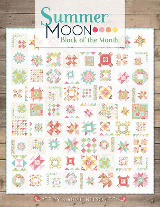 Summer Moon Quilt Book by Carrie Nelson for It's Sew Emma